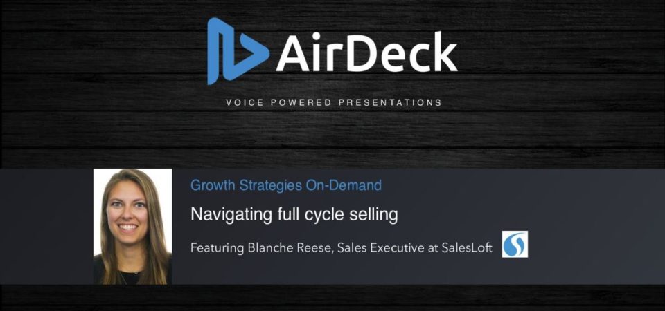 AirDeck Webinar featuring Blanche Reese at SalesLoft