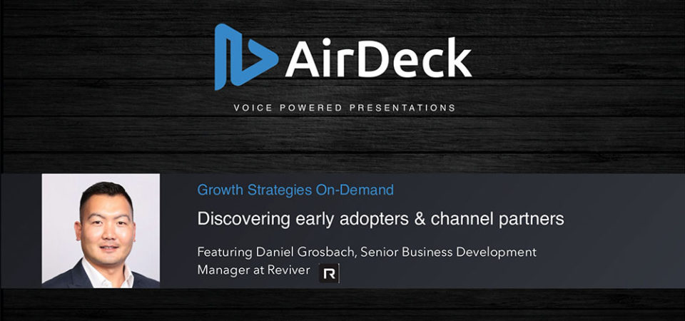 AirDeck Webinar featuring Daniel Grosbach at Reviver